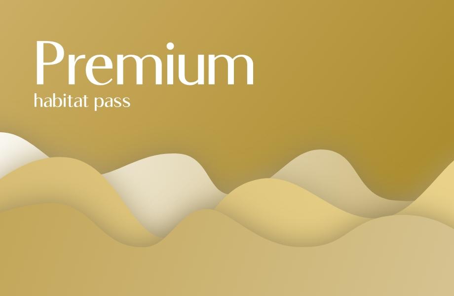 habitat premium pass
