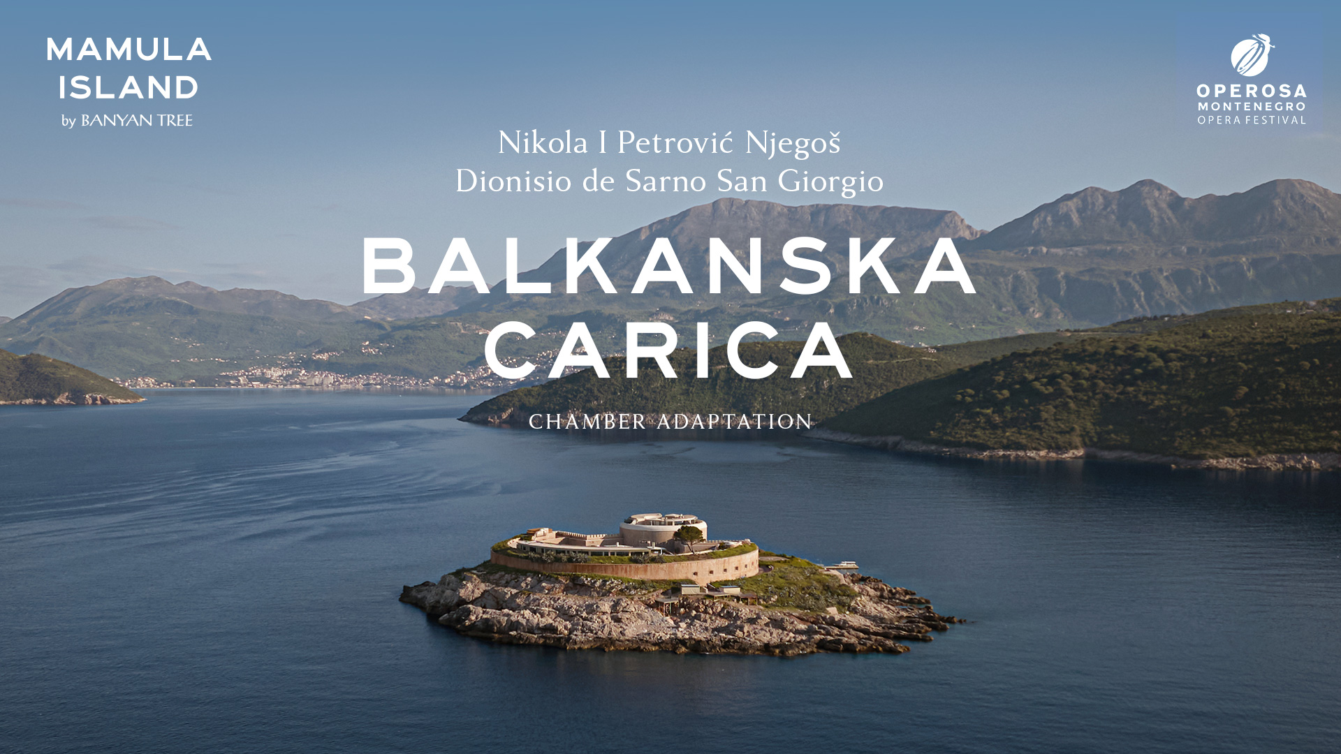 Mamula Island Opera Evenings Balkanska Carica